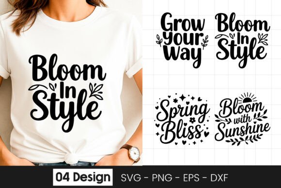 Bloom in Style Floral Quote Graphics for Crafts and Design