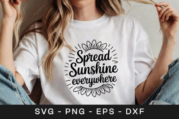 Spread Sunshine Inspirational Quote Graphics for Crafts