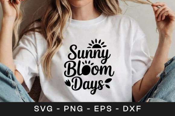 Sunny Bloom Days Floral Quote Graphics for Crafts and Blogs
