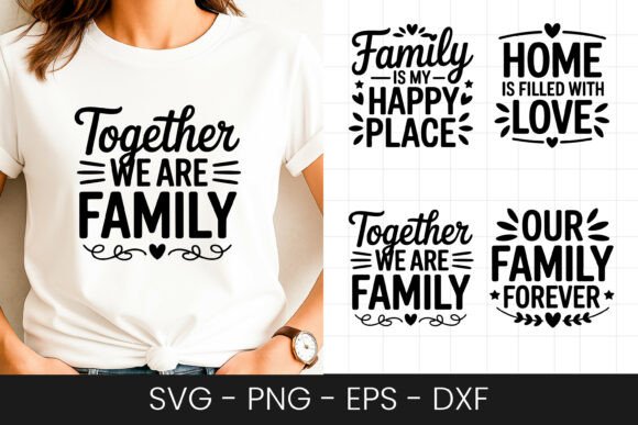 Together We Are Family Graphic for Crafts and Branding