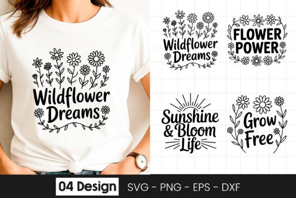 Wildflower Dreams Floral Quote Graphics for Crafts and Branding